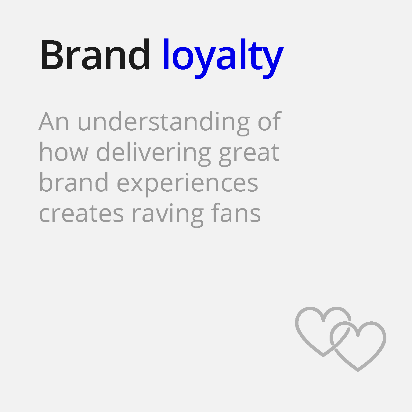 brand loyalty understanding delivering great brand experiences creates raving fans heart icon ellen and company